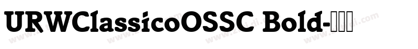 URWClassicoOSSC Bold字体转换